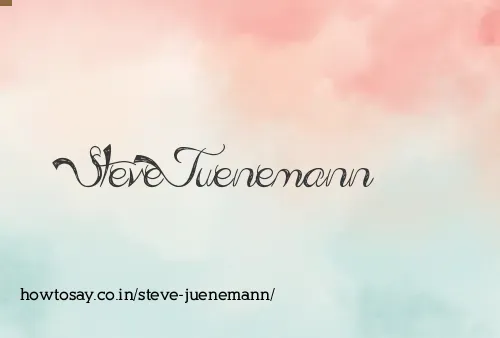 Steve Juenemann