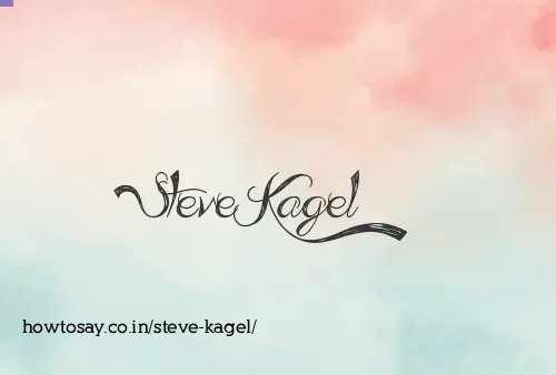 Steve Kagel
