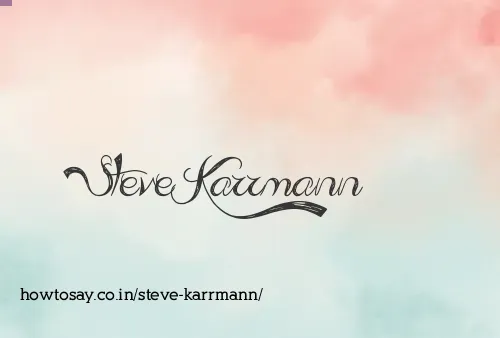 Steve Karrmann