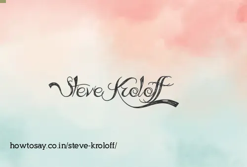 Steve Kroloff