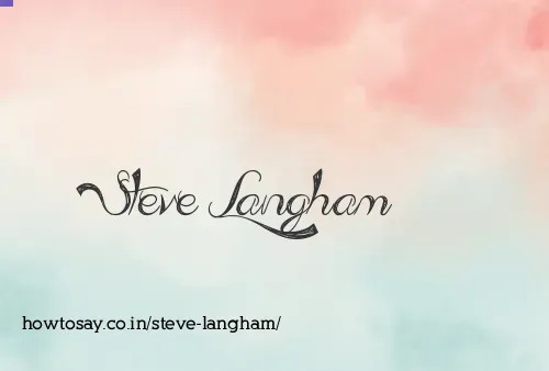 Steve Langham