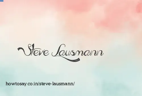 Steve Lausmann