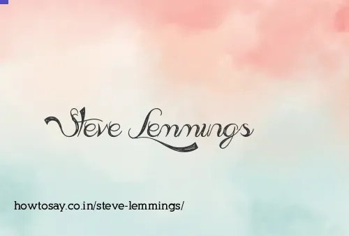 Steve Lemmings