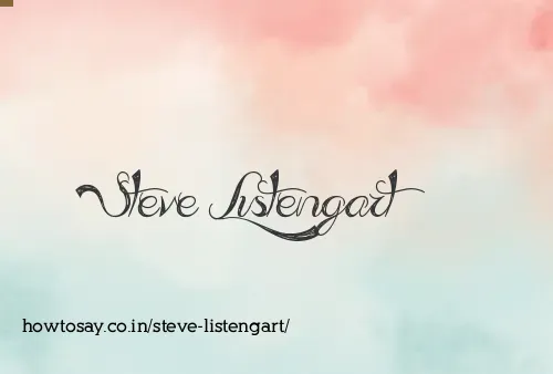 Steve Listengart