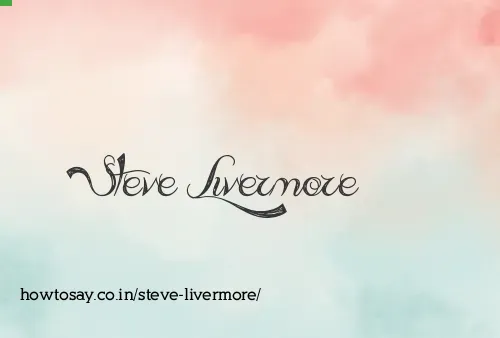 Steve Livermore