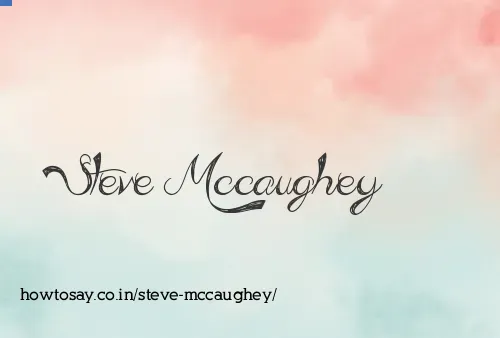 Steve Mccaughey