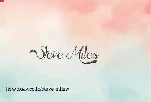 Steve Miles