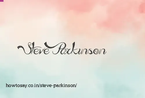 Steve Parkinson