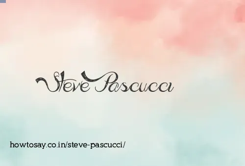 Steve Pascucci