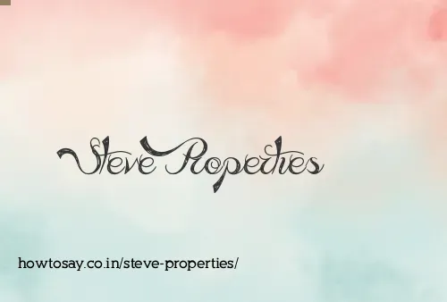 Steve Properties