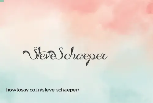Steve Schaeper