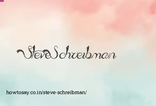 Steve Schreibman