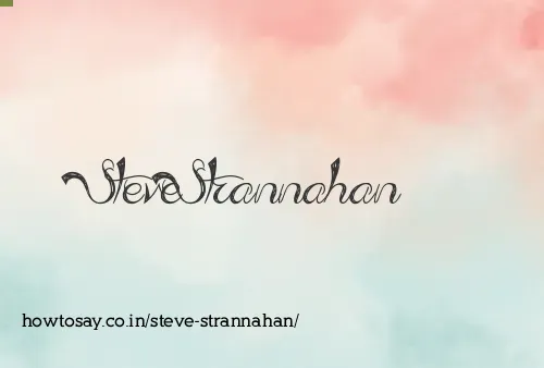 Steve Strannahan