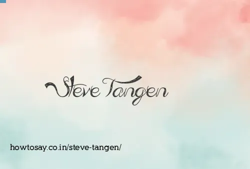 Steve Tangen