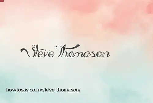 Steve Thomason