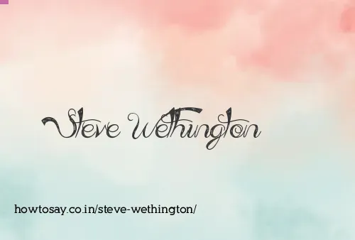 Steve Wethington