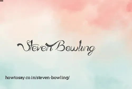 Steven Bowling