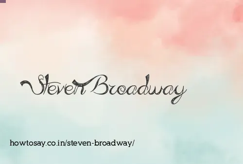Steven Broadway