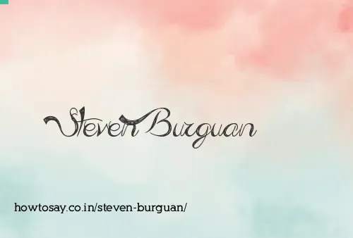 Steven Burguan