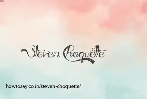 Steven Choquette