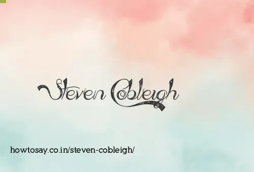 Steven Cobleigh