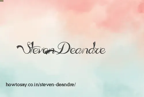 Steven Deandre