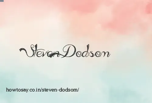 Steven Dodsom