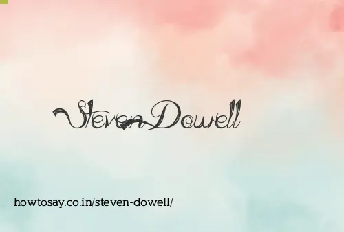 Steven Dowell