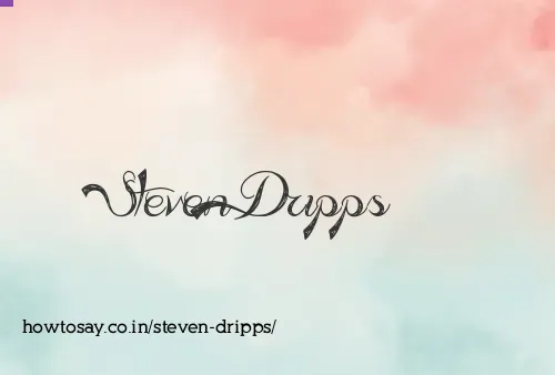 Steven Dripps