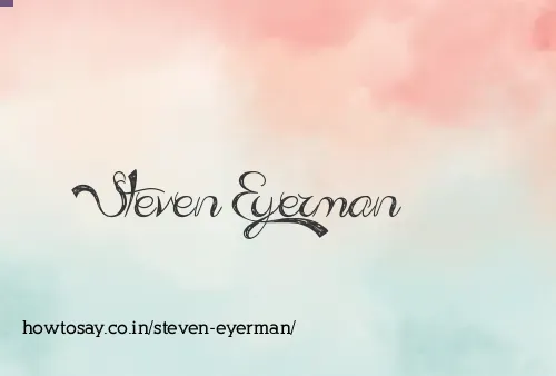 Steven Eyerman
