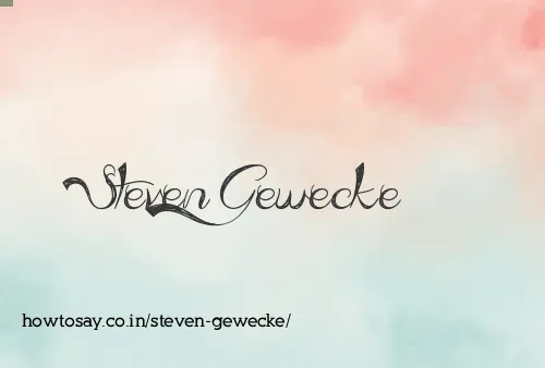 Steven Gewecke
