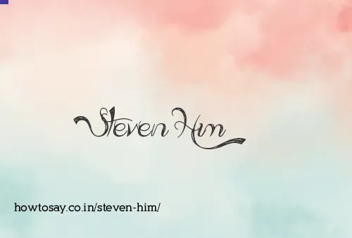 Steven Him