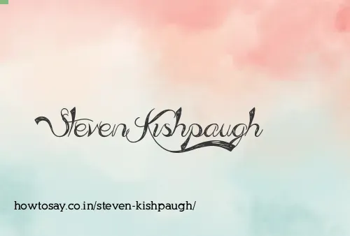 Steven Kishpaugh