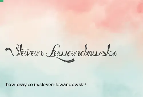 Steven Lewandowski
