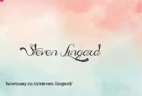 Steven Lingard