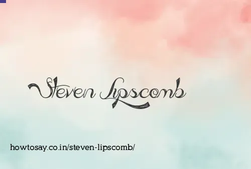 Steven Lipscomb