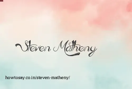 Steven Matheny
