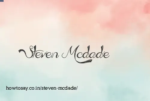 Steven Mcdade