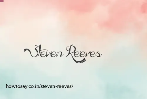 Steven Reeves