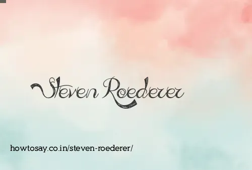 Steven Roederer
