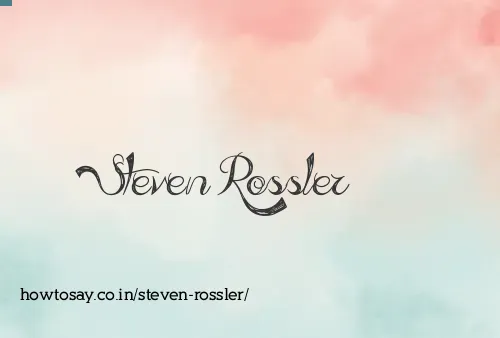 Steven Rossler