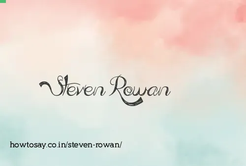 Steven Rowan