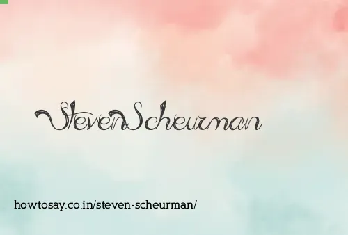 Steven Scheurman