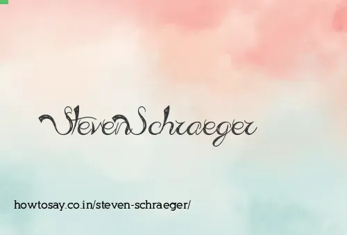 Steven Schraeger