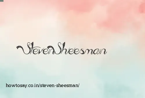 Steven Sheesman