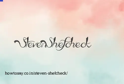Steven Shefcheck