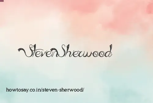 Steven Sherwood