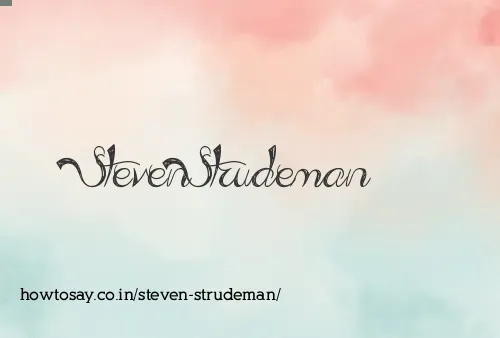 Steven Strudeman