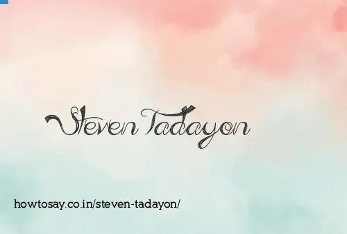 Steven Tadayon