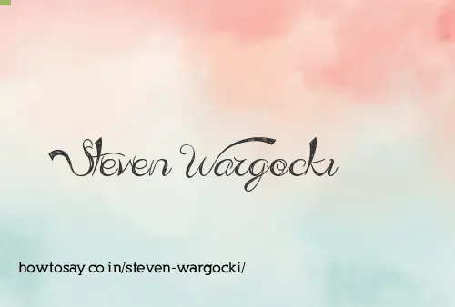 Steven Wargocki
